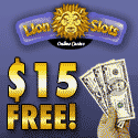 LION SLOTS CASINO - $15 FREE!